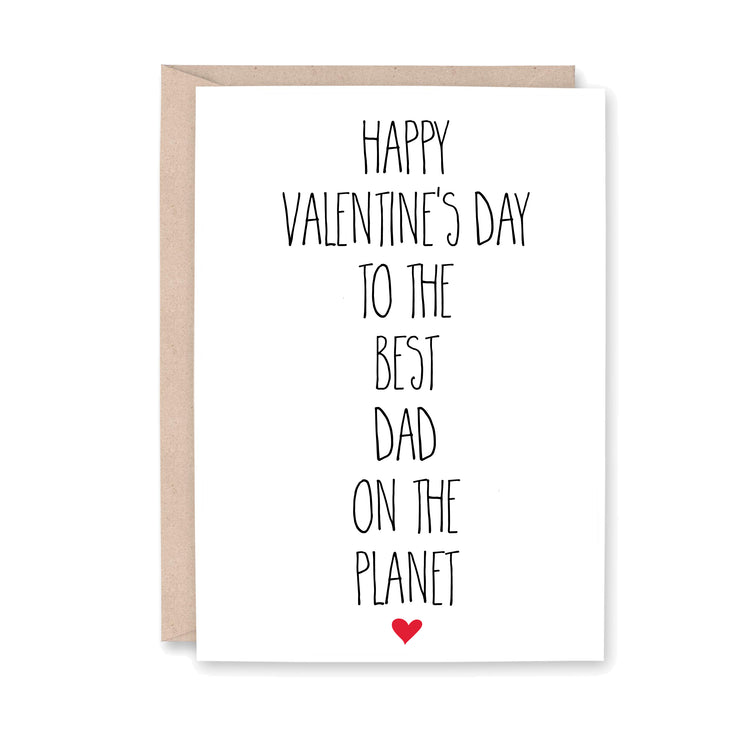 Happy Valentine's Day to the Best Dad on the Planet