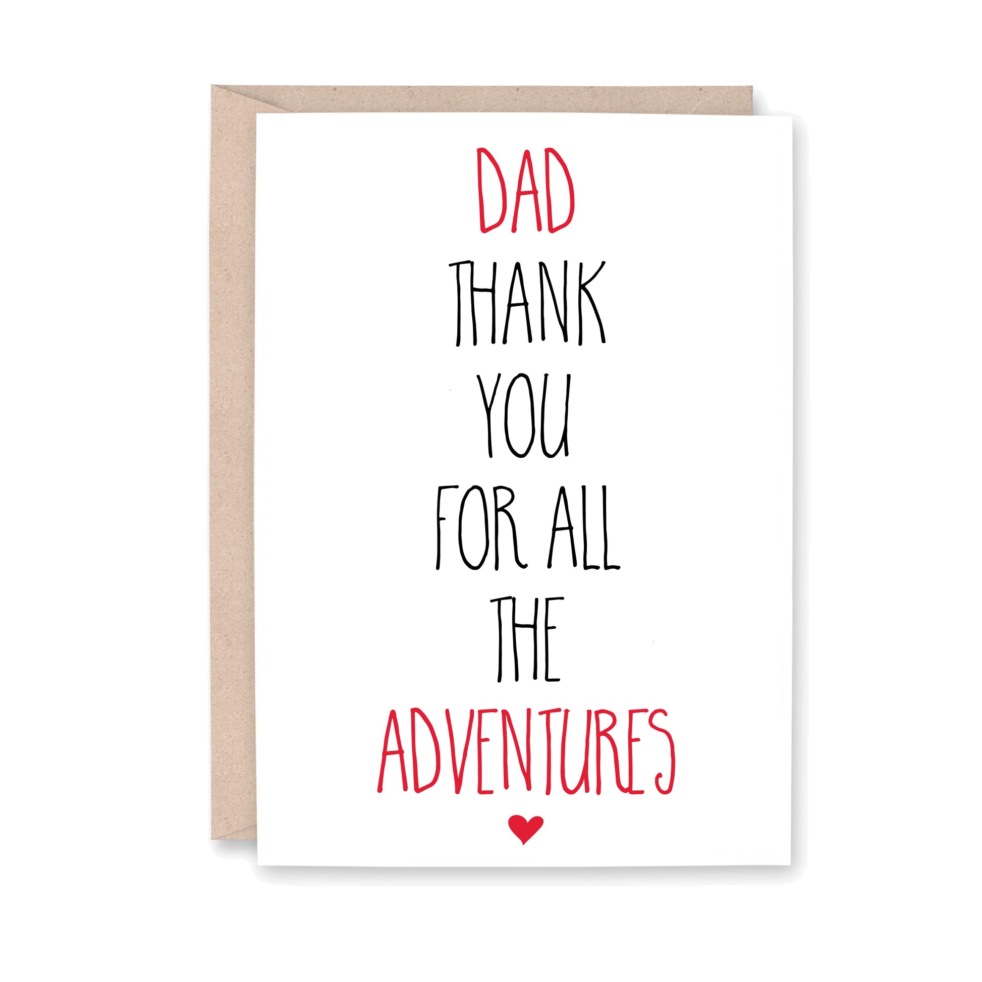Dad Thank You for All the Adventures