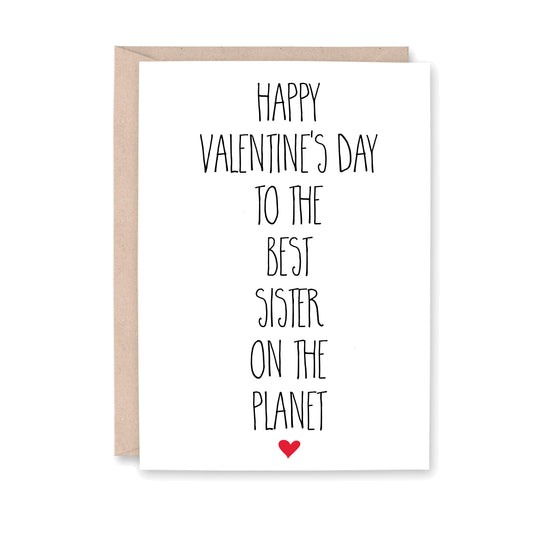 Happy Valentine's Day to the Best Sister on the Planet