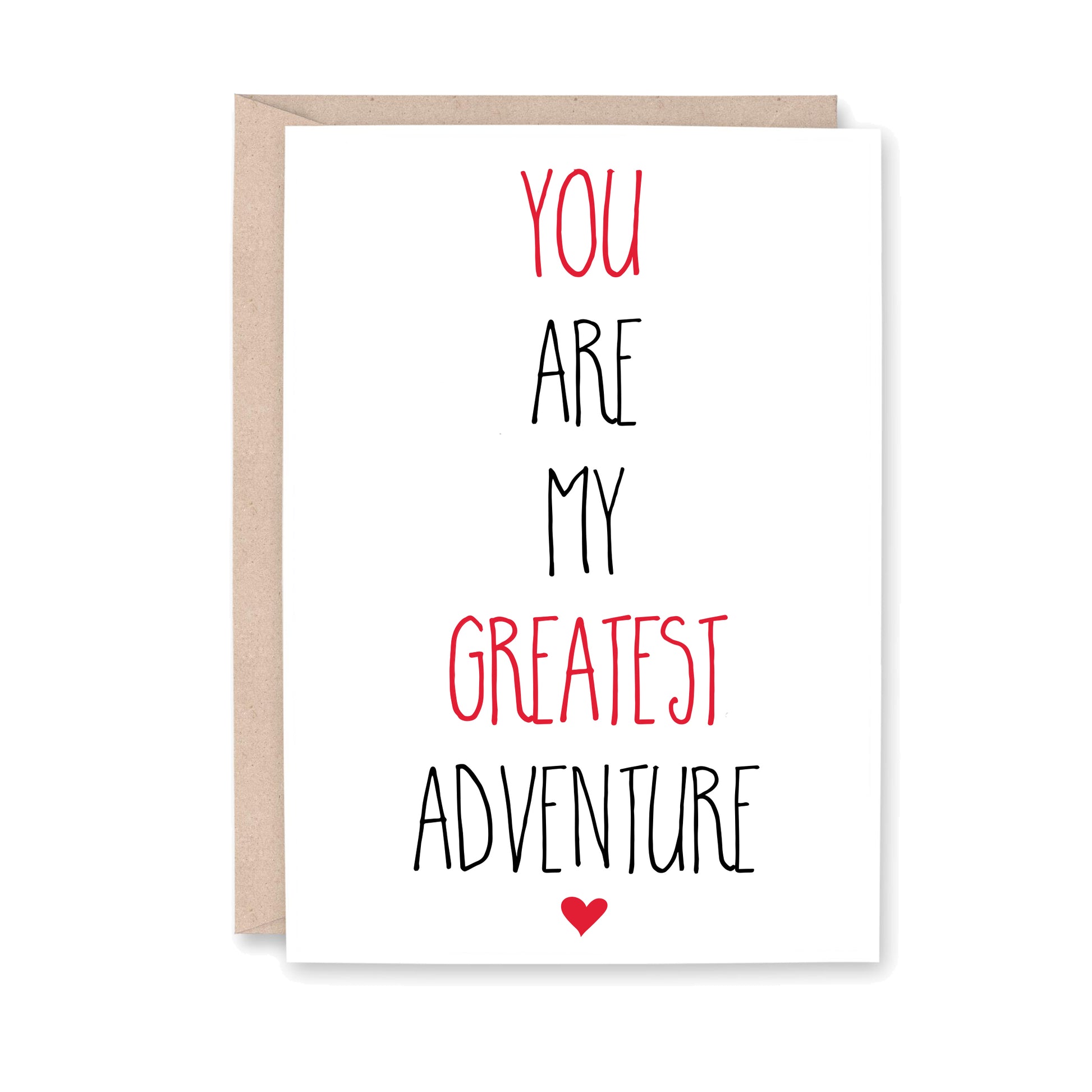 You are my greatest adventure card with a small red heart