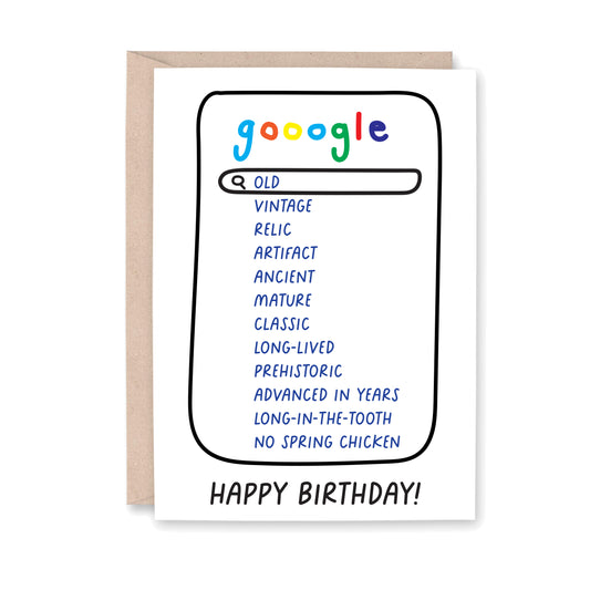 Funny Old Relic Gooogle Search Birthday Card