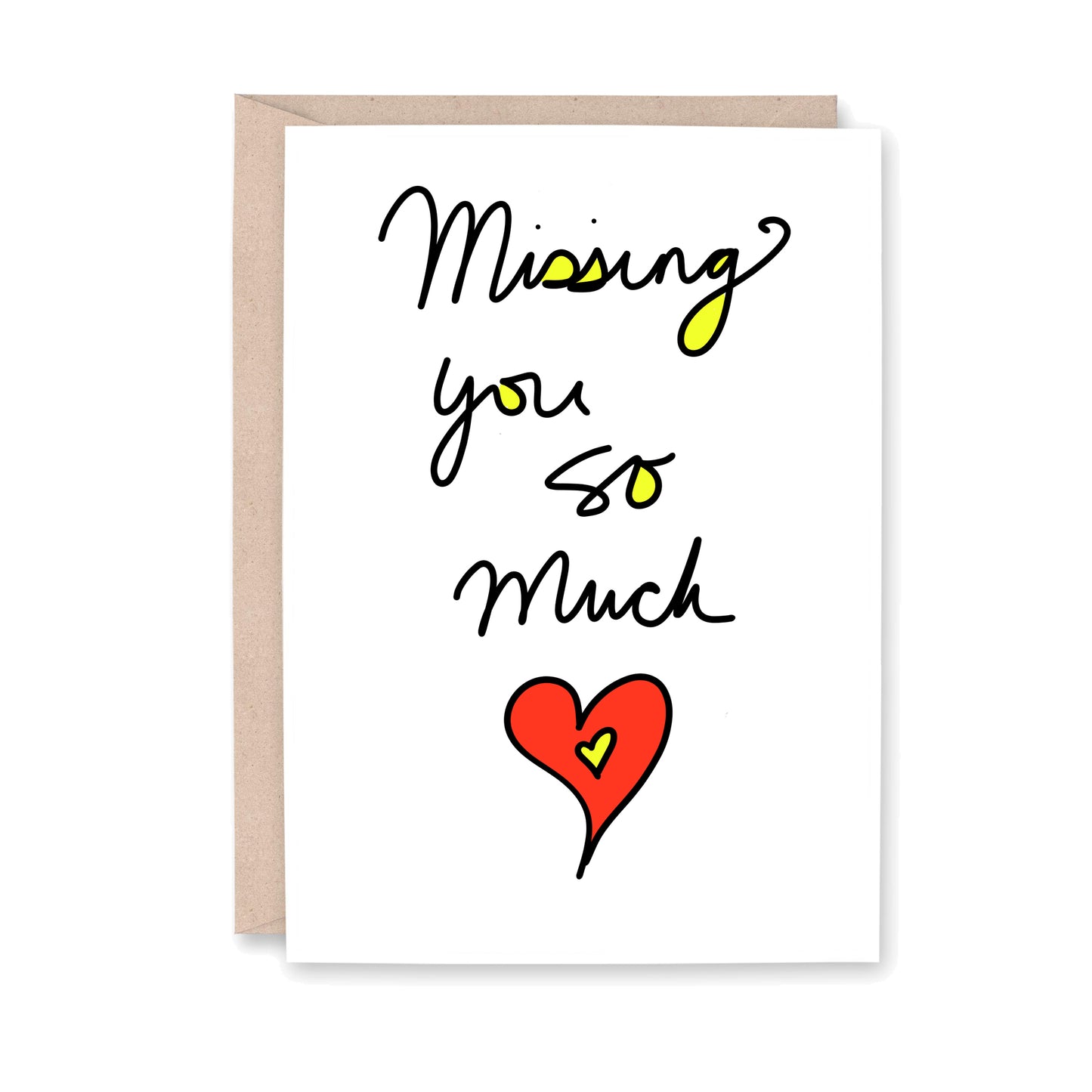 Greeting card that reads: Missing you so much. And below the text there is a red heart and smaller yellow heart inside the red